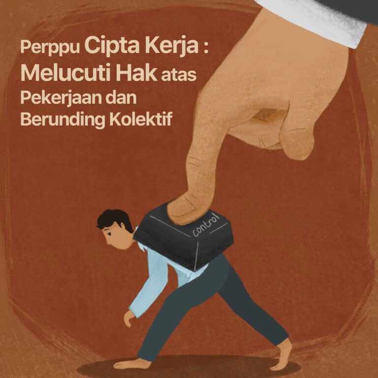 Perppu Cipta Kerja: Melucuti Hak Atas Pekerjaan Dan Berunding Kolektif ...